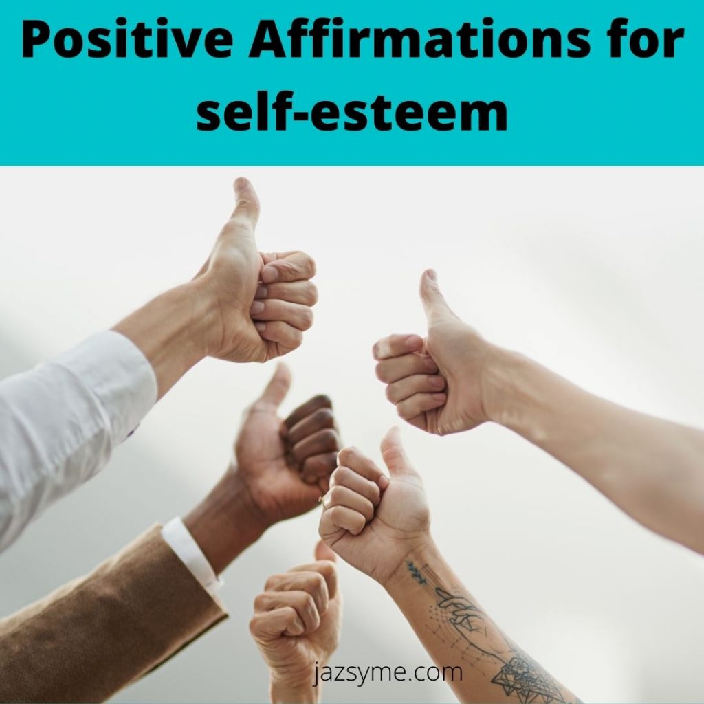 positive Affirmations for self-esteem (2)